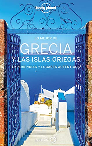Lo mejor de Grecia y las islas griegas 4 (Guías Lo mejor de País Lonely Planet) von GeoPlaneta