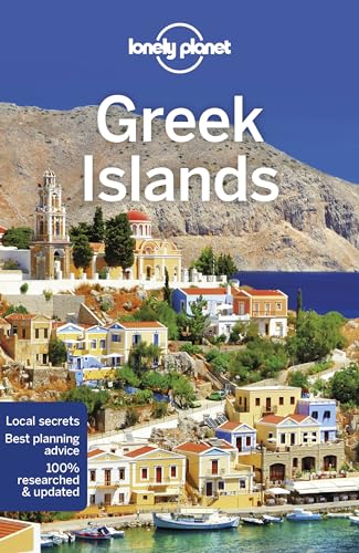 Lonely Planet Greek Islands: Perfect for exploring top sights and taking roads less travelled (Travel Guide)
