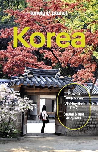 Lonely Planet Korea (Travel Guide) von Lonely Planet