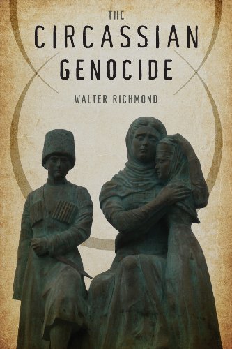 The Circassian Genocide (Genocide, political violence, human rights) von Rutgers University Press