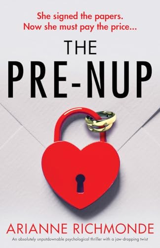The Prenup: An absolutely unputdownable psychological thriller with a jaw-dropping twist von Bookouture