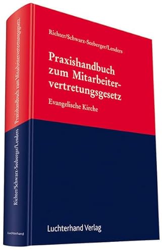 Praxishandbuch zum Mitarbeitervertretungsgesetz: Evangelische Kirche