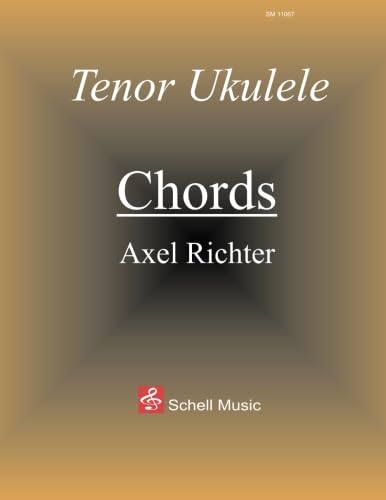 Tenor-Ukulele - CHORDS: A-Stimmung/ A- Tuning