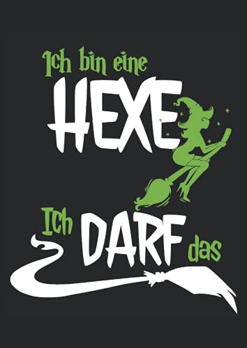 Ich bin eine Hexe: Notizbuch A4 120 Seiten Ich bin eine Hexe: Notizbuch A4 120 Seiten von Independently published