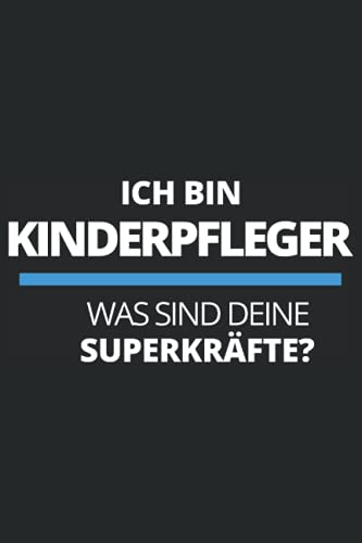 Kinderpfleger Lustiger Spruch: Notizbuch 6x9 Kinderpfleger Lustiger Spruch: Notizbuch 6x9