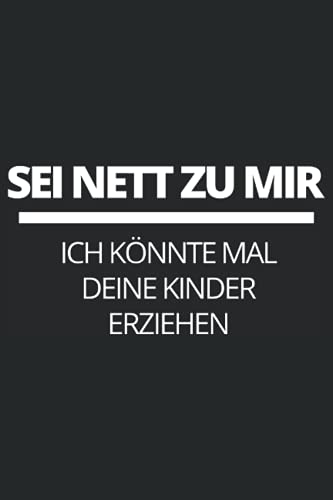 Lustiger Spruch Erzieher: Notizbuch 6x9 Lustiger Spruch Erzieher: Notizbuch 6x9