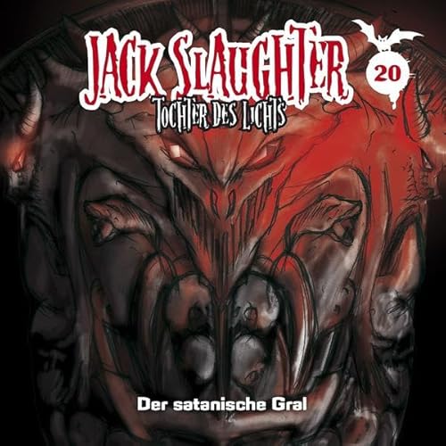 Jack Slaughter - Tochter des Lichts / Der satanische Gral