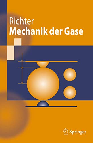 Mechanik der Gase (Springer-Lehrbuch) von Springer