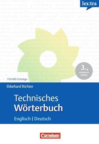 Lextra - Englisch - Fachwörterbücher: Technisches Wörterbuch: Maschinenbau, Anlagentechnik, Umwelttechnik. Englisch-Deutsch Lextra - Englisch - Fachwörterbücher: Technisches Wörterbuch: Maschinenbau, Anlagentechnik, Umwelttechnik. Englisch-Deutsch
