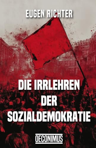 Die Irrlehren der Sozialdemokratie von Independently published