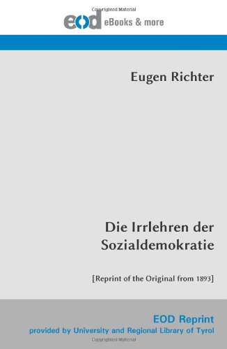 Die Irrlehren der Sozialdemokratie: [Reprint of the Original from 1893] von EOD Network