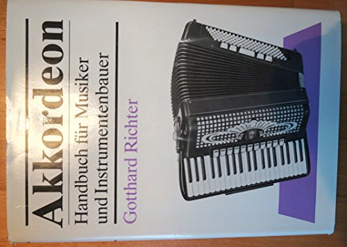 Akkordeon: Handbuch für Musiker und Instrumentenbauer von Florian Noetzel GmbH