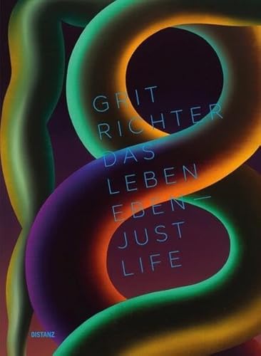 Das Leben eben - Just Life: Grit Richter von DISTANZ Verlag