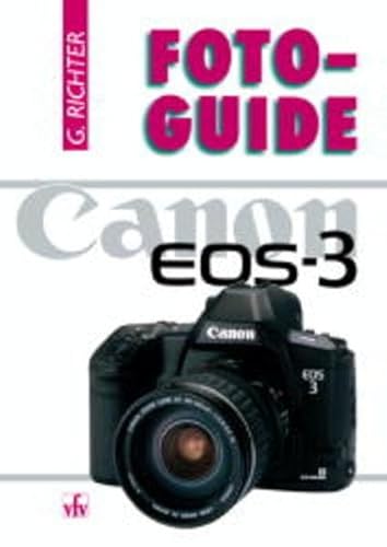 FotoGuide Canon EOS-3. FotoGuide Canon EOS-3.
