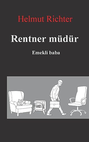 Rentner müdür: Emekli Baba von BoD – Books on Demand