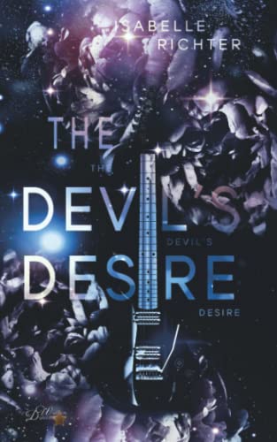 The Devil's Desire (Rising-Phoenix-Spin-Off, Band 1)