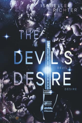The Devil's Desire (Rising-Phoenix-Spin-Off, Band 1)