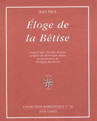 Eloge de la bêtise Eloge de la bêtise von CORTI