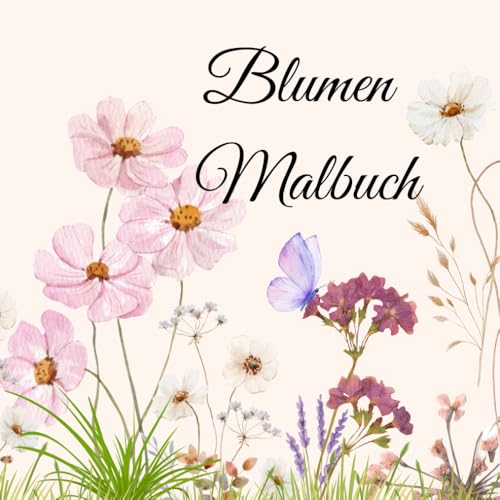 Blumen Malbuch von Independently published