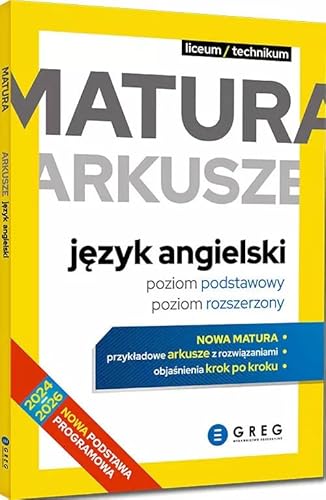 Matura arkusze język angielski (poziom podstawowy, poziom rozszerzony) von Greg