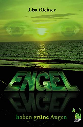 Engel haben grüne Augen