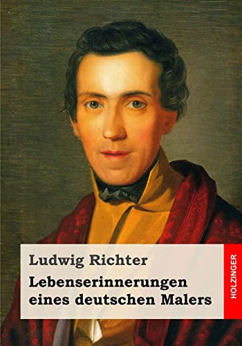 Lebenserinnerungen eines deutschen Malers