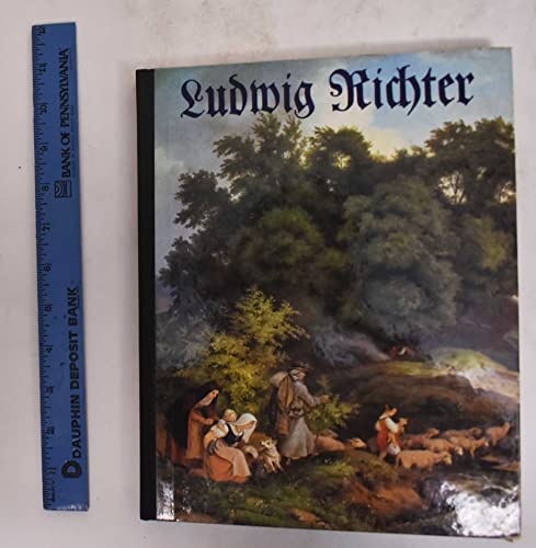 Ludwig Richter : Texte aus d. "Lebenserinnerungen eines deutschen Malers", d. Jugendtagebüchern u.d. Jahresheften , Zeichnungen, Druckgrafik u. Gemälde.