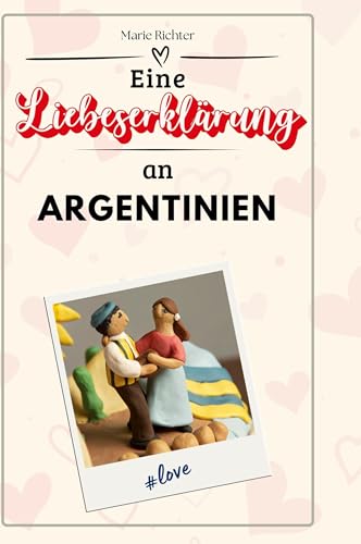 Eine Liebeserklärung an Argentinien von FlipFlop