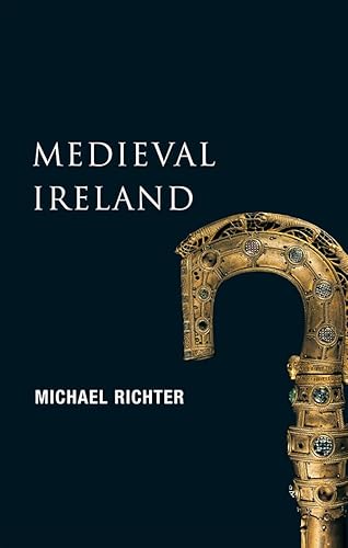 Medieval Ireland: The Enduring Tradition (New Gill History of Ireland, 1, Band 1)