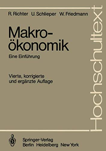 Makroökonomik: Eine Einführung (Hochschultext) (German Edition)