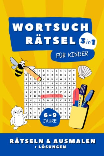 Wortsuchrätsel für Kinder: Ferien Beschäftigung | Rätselheft Wortschatz 6-9 Jahre: Ideal für Reisen | A5 | Über 50 Suchsel mit Ausmalbildern und Lösungen