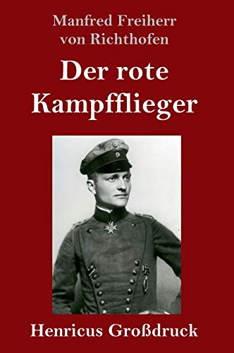 Der rote Kampfflieger (Großdruck)