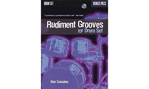 Rudiment Grooves for Drum Set [With CD]
