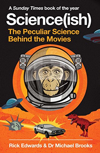 Science(ish): The Peculiar Science Behind the Movies von Atlantic Books