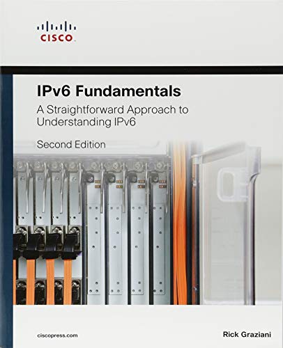 IPv6 Fundamentals: A Straightforward Approach to Understanding IPv6 von Cisco Press