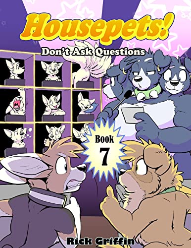 Housepets! Don't Ask Questions von CREATESPACE