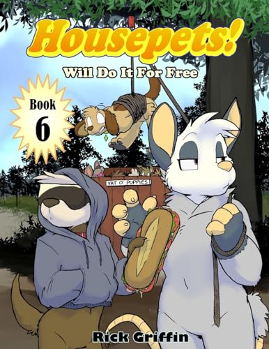 Housepets! Will Do It For Free von CREATESPACE