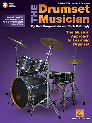 The Drumset Musician: Updated & Expanded the Musical Approach to Learning Drumset von HAL LEONARD