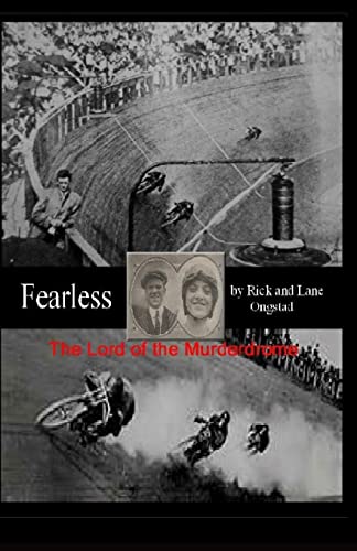 fearless: Lords of the Murderdrome fearless: Lords of the Murderdrome