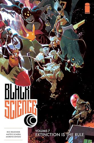 Black Science Volume 7: Extinction is the Rule von Image Comics