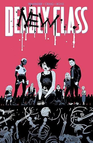 Deadly Class Volume 5: Carousel (DEADLY CLASS TP)