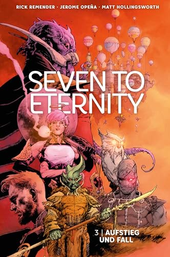 Seven to Eternity 3: Aufstieg und Fall Seven to Eternity 3: Aufstieg und Fall