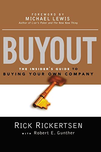 Buyout: The Insider's Guide to Buying Your Own Company von Amacom