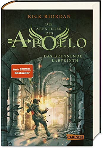 Die Abenteuer des Apollo 3: Das brennende Labyrinth: Vom olympischen Gott zum pickligen Teenager – urkomische Fantasy ab 12 Jahren über griechisch-römische Gottheiten in der modernen Welt (3)