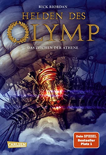Helden des Olymp 3: Das Zeichen der Athene: Sieben Jugendliche, griechische Mythen und eine Prophezeiung - actionreiche Fantasy ab 12 Jahren (3) von Carlsen