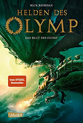 Helden des Olymp 5: Das Blut des Olymp: Sieben Jugendliche, griechische Mythen und eine Prophezeiung - actionreiche Fantasy ab 12 Jahren (5) von Carlsen