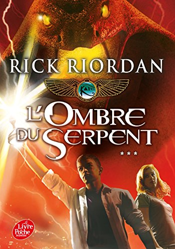 Kane Chronicles - Tome 3 - L'ombre du serpent