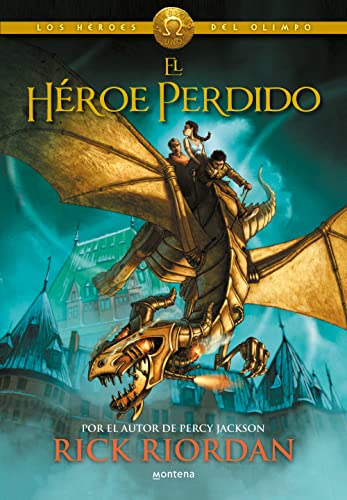 Los Héroes del Olimpo, Libro 1: El héroe perdido / The Heroes of Olympus, Book One: The Lost Hero (Los héroes del Olimpo / The Heroes of Olympus, Band 1)