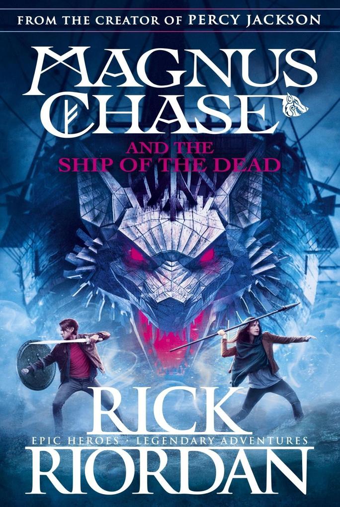 Magnus Chase 03 and the Ship of the Dead von Penguin Books Ltd (UK)