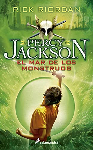 Percy Jackson 02. El Mar de Los Monstruos: . (Colección Salamandra Juvenil, Band 2) von Salamandra Infantil y Juvenil